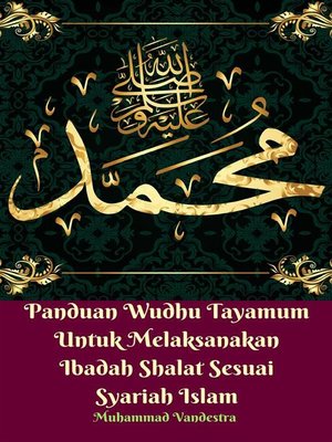 cover image of Panduan Wudhu Tayamum Untuk Melaksanakan Ibadah Shalat Sesuai Syariah Islam